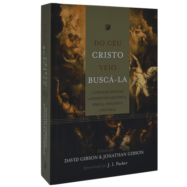 Foto Livro - Do Céu Cristo Veio Buscá-la - David Gibson e Jonathan Gibson