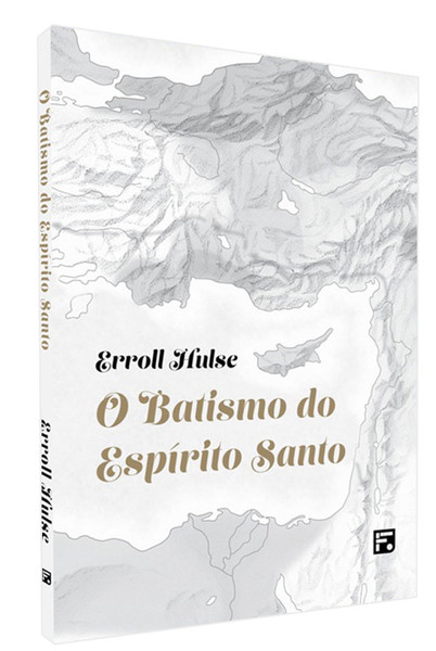 Foto O Batismo do Espírito Santo - Errol Hulse