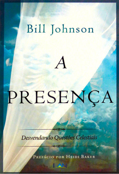 Foto A Presença - Bill Johnson