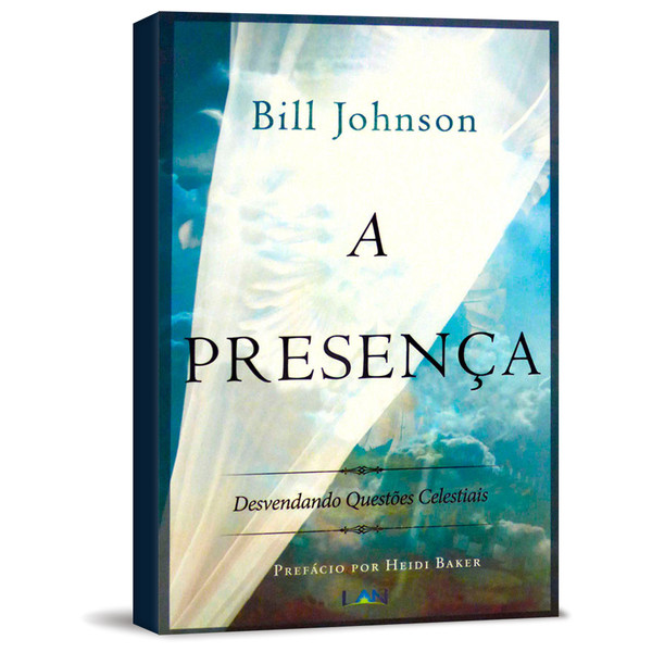Foto A Presença - Bill Johnson