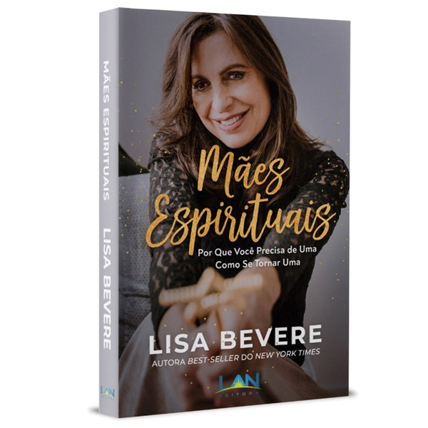 Foto Mães Espirituais - Lisa Bevere