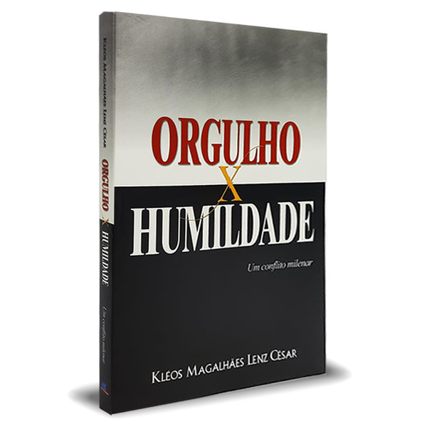 Foto Orgulho x Humildade - Kléos Magalhães Lenz César