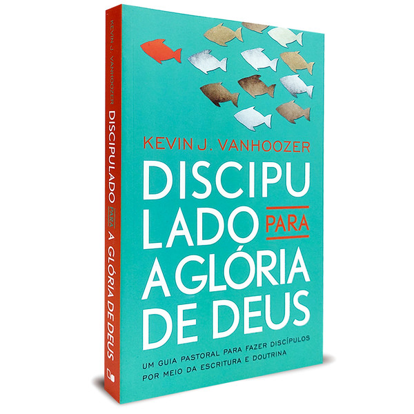 Foto Discipulado para a glória de Deus - Kevin J. Vanhoozer
