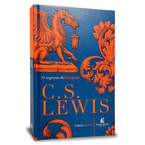 Foto O regresso do Peregrino - C. S. Lewis