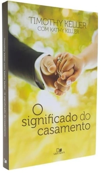 O Significado do Casamento