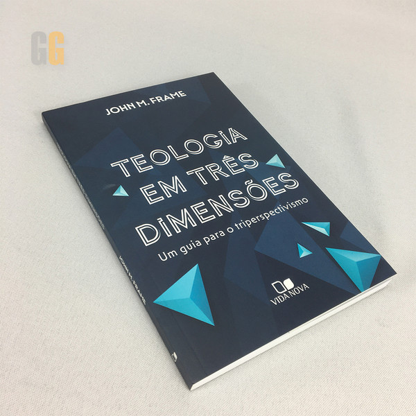 Foto Teologia em Três Dimensões | John M. Frame