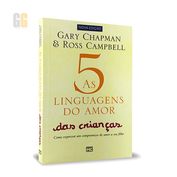 Foto As 5 Linguagens do Amor Das Crianças - Gary Chapman