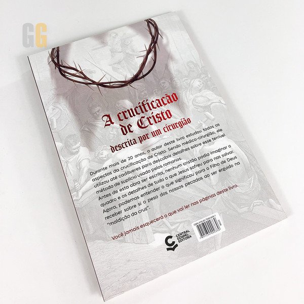 Foto A Crucificação de Cristo descrita por um cirurgião | Pierre Barbet