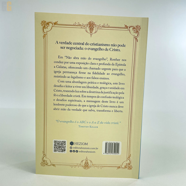 Foto Não Abra Mão do Evangelho - Rosther G. Lopes