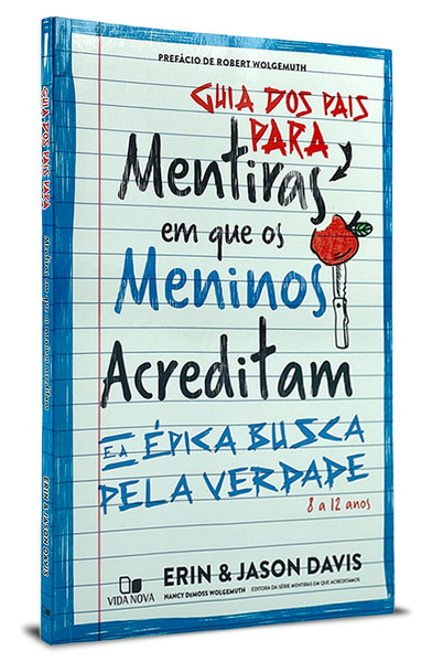 Foto Guia dos Pais para Mentiras em que os Meninos Acreditam e a Épica Busca pela Verdade