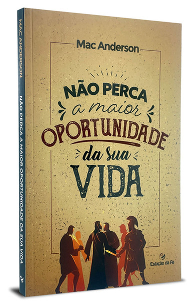 Foto Não Perca a Maior Oportunidade da Sua Vida | Mac Anderson