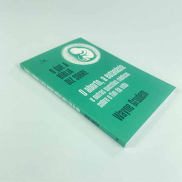 Foto O que a Bíblia Diz Sobre o Aborto, a Eutanásia e Outras Questões Médicas Sobre o Fim da Vida