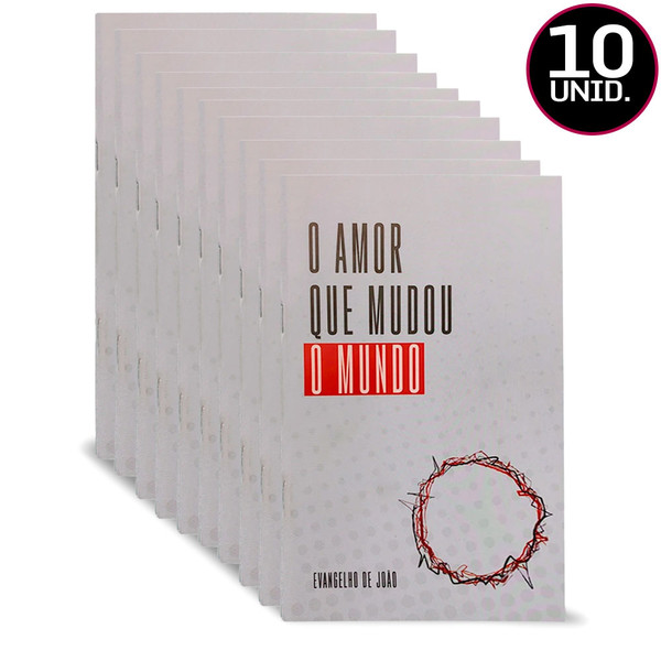 Foto Pack 10 livretos | O Amor que Mudou o Mundo: Evangelho de João - Capa Coroa