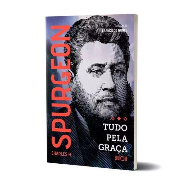 Foto Livro Tudo Pela Graça - Charles Spurgeon