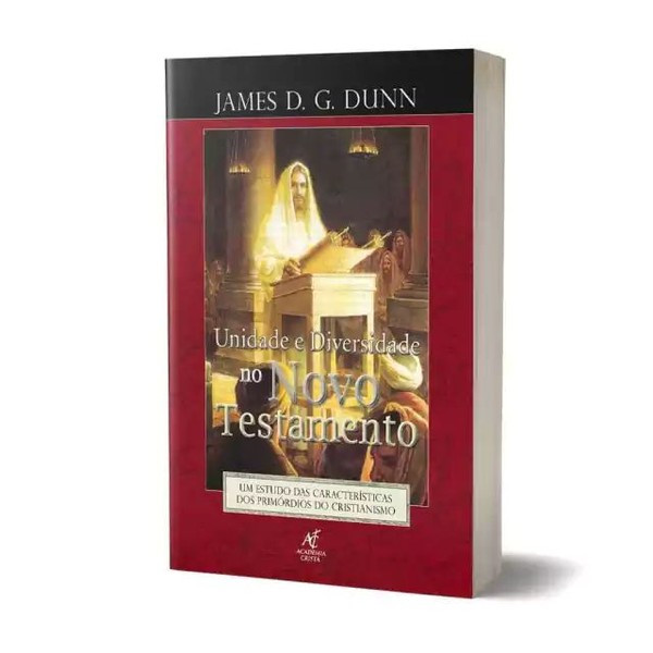 Foto Unidade E Diversidade No Novo Testamento - James D. G. Dunn