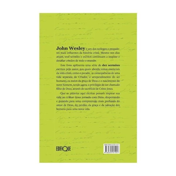 Foto Livro Sermões de John Wesley - 10 Sermões Sobre O Pecado, O Arrependimento E A Redenção Pela Graça De Deus Para Uma Nova Vida