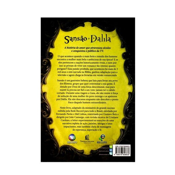 Foto Sansão E Dalila | Vivian de Oliveira