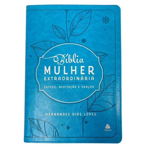Foto Bíblia Mulher Extraordinária | Hernandes Dias Lopes | Capa Turquesa