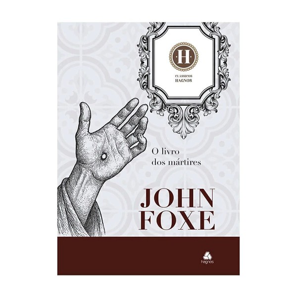 Foto O Livro dos Mártires | John Foxe