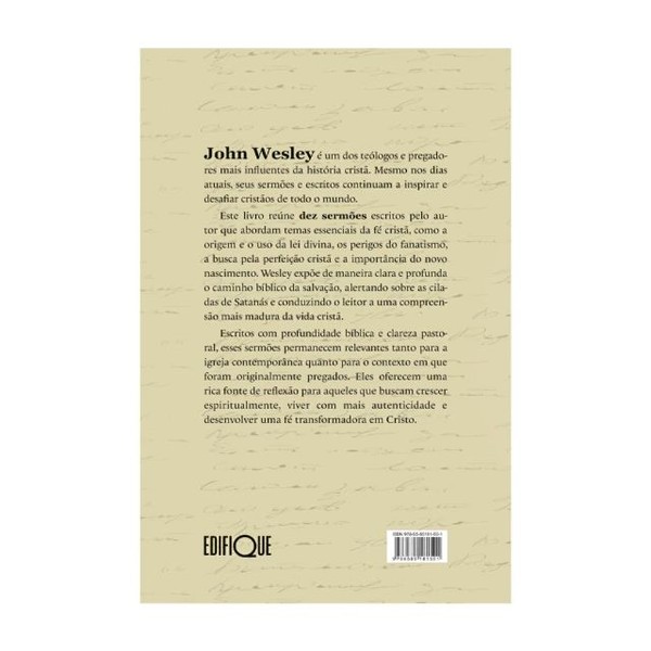 Foto Sermões De John Wesley - Dez Sermões Sobre A Lei, O Fanatismo, A Perfeição Cristã E O Caminho Bíblico Da Salvação