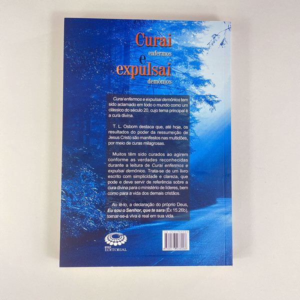 Foto Curai Enfermos e Expulsai Demônios - T. L. Osborn