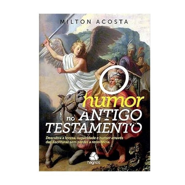 Foto O Humor no Antigo Testamento - Milton Acosta