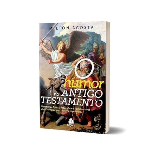 Foto O Humor no Antigo Testamento - Milton Acosta