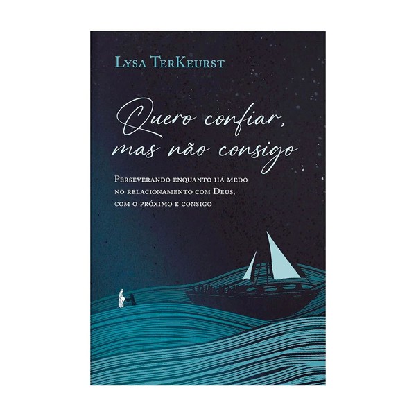 Foto Livro Quero Confiar, Mas Não Consigo | Lysa TerKeurst
