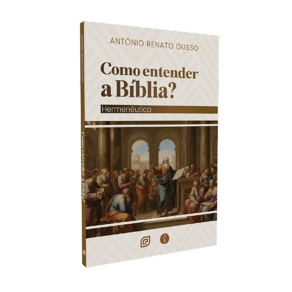Foto Como Entender a Bíblia? | Antônio Renato Gusso