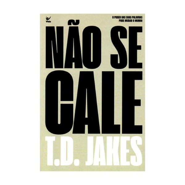 Foto Livro Não Se Cale | T.D. Jakes