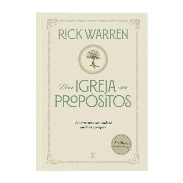 Foto Uma Igreja com Propósitos - 2ª Edição | Rick Warren
