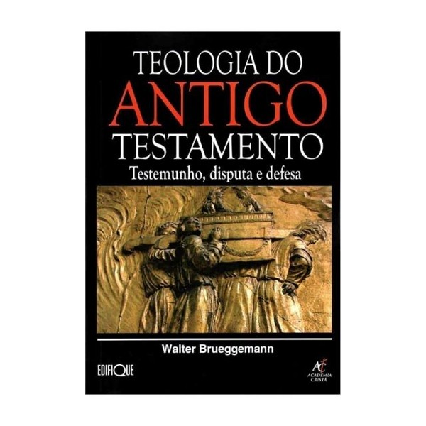Foto Teologia Do Antigo Testamento | Walter Brueggemann