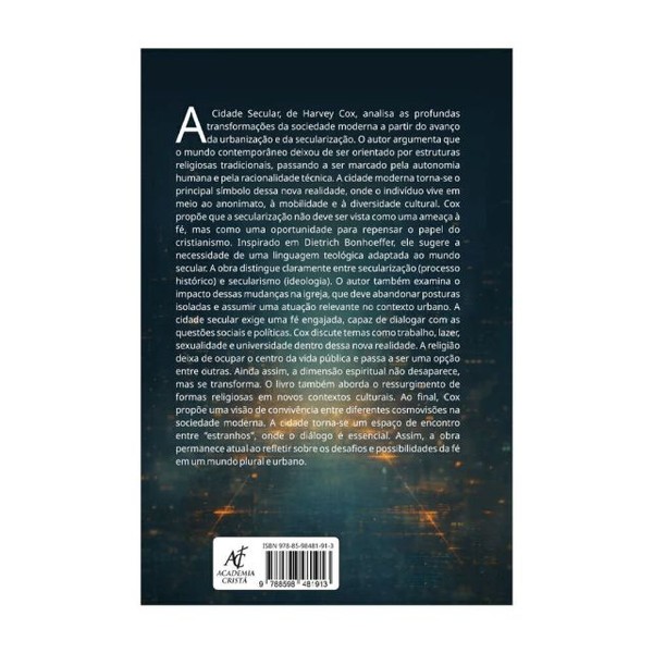 Foto A Cidade Secular | A secularização e a Urbanização na perspectiva Teológica | Harvey Cox