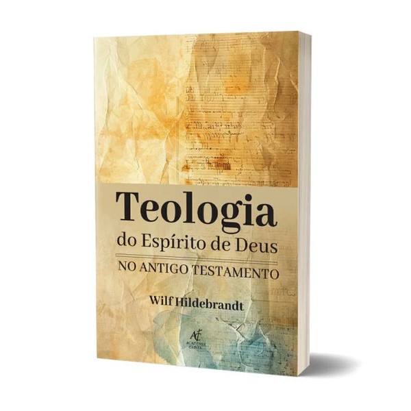 Foto Teologia do Espírito de Deus no Antigo Testamento - Wilf Hildebrandt