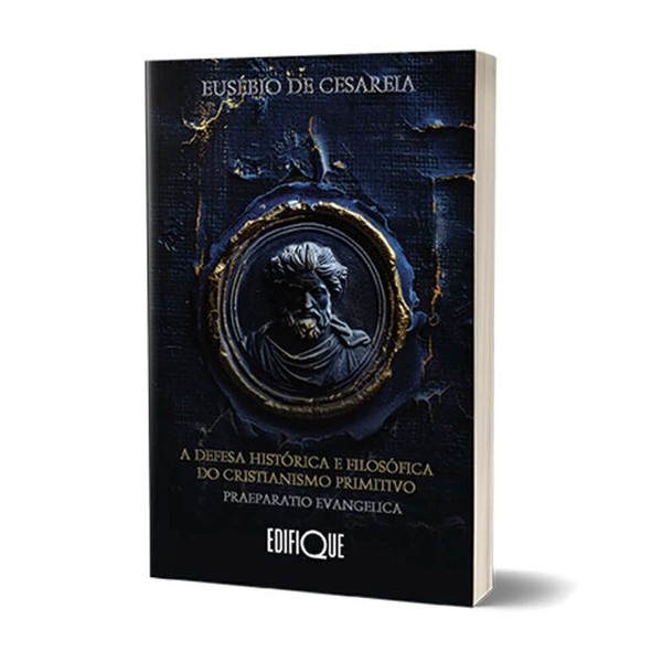 Foto A Defesa Histórica e Filosófica do Cristianismo Primitivo Preparatio Evangélica | Eusébio De Cesareia