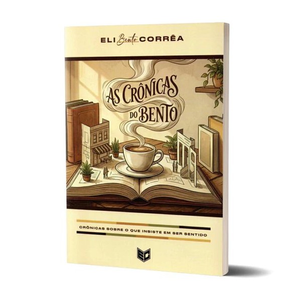 Foto As Crônicas do Bento | Eli Bento Corrêa