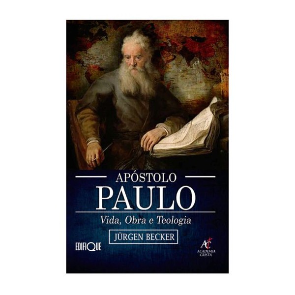 Foto Apóstolo Paulo, Vida, Obra E Teologia | Jürgen Becker