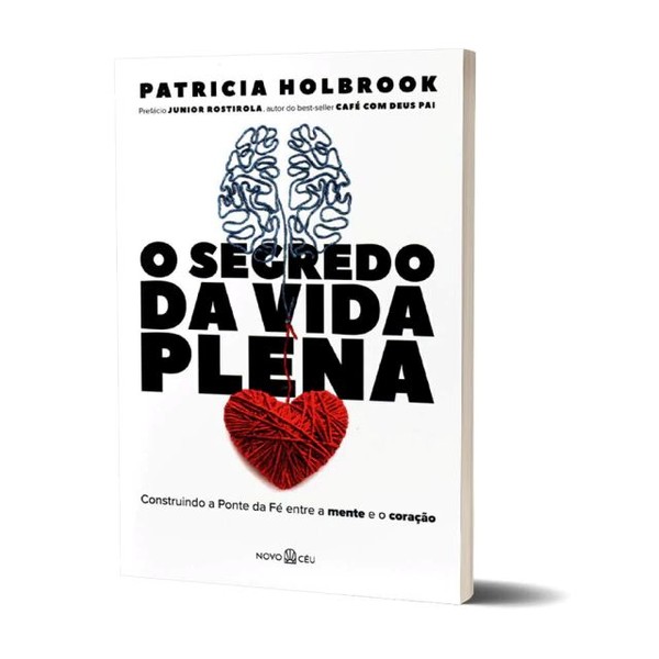 Foto O Segredo da Vida Plena | Patricia Holbrook