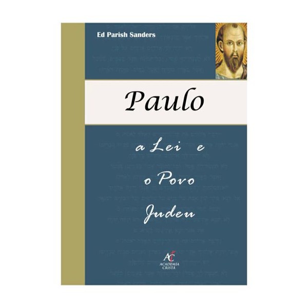 Foto Livro Paulo a Lei do Povo Judeu | E.P. Sanders