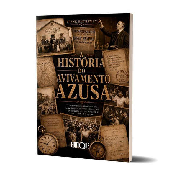 Foto A História Do Avivamento Azusa | Frank Bartleman