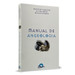 Manual De Angeologia - Marcelo Carneiro / Silvio Gomer