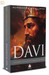 Davi - O Homem Segundo o coração de Deus
