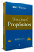 Devocional Propósitos | 365 dias de Esperança e propósitos | Rick Warren