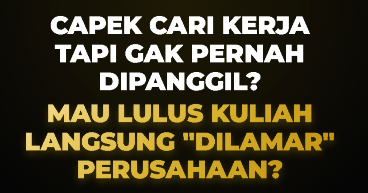 webinar-gratis-strategi-tembus-dunia-kerja-tanpa-lelah-melamar