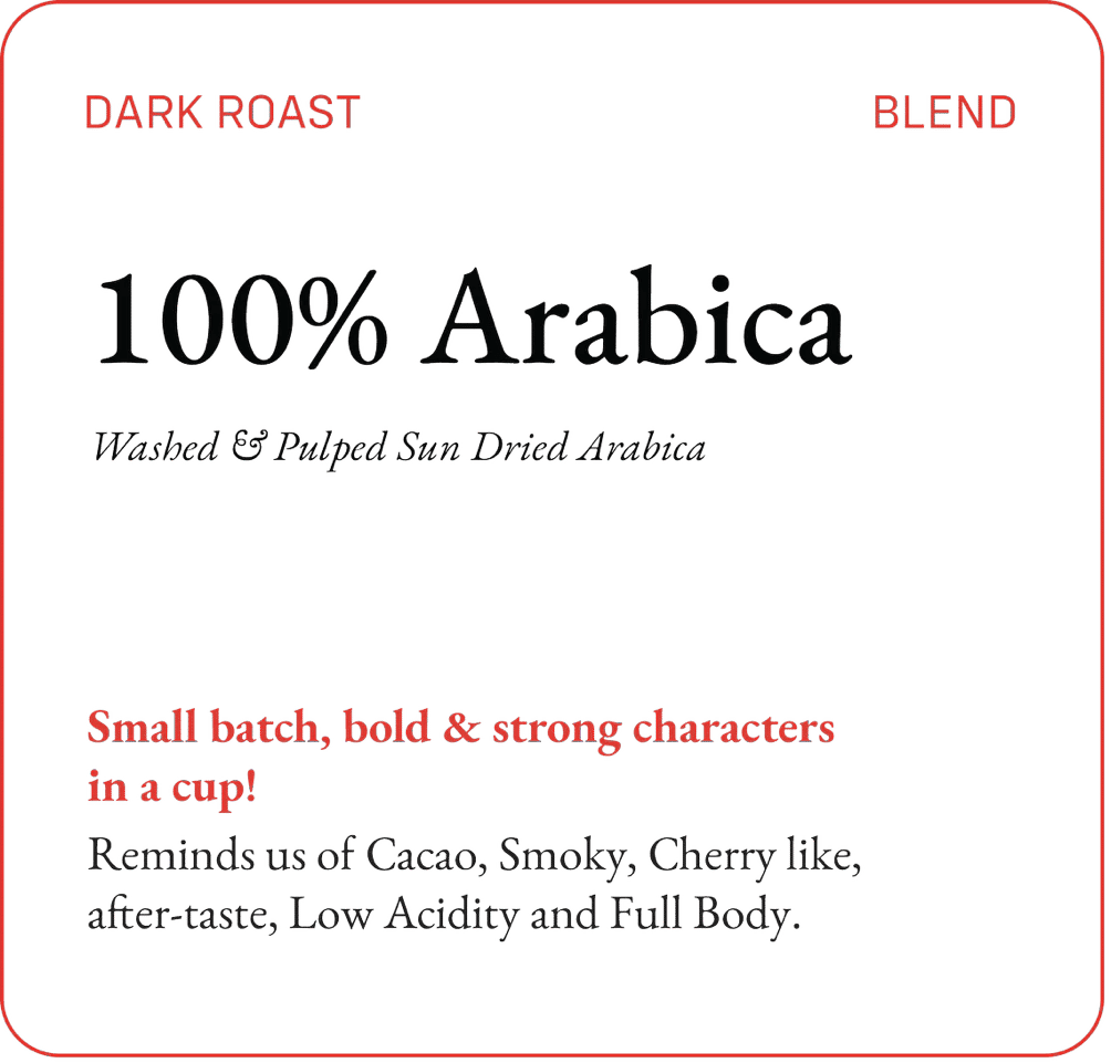 Arabica Blend (Dark Roast)