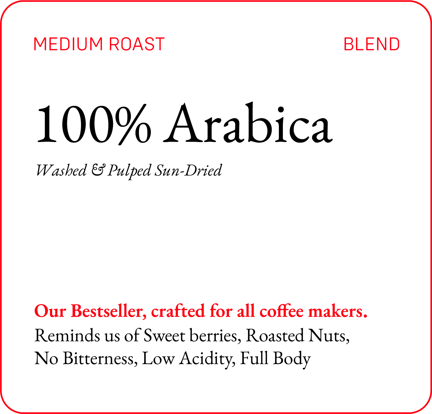 Arabica Blend (Medium Roast)