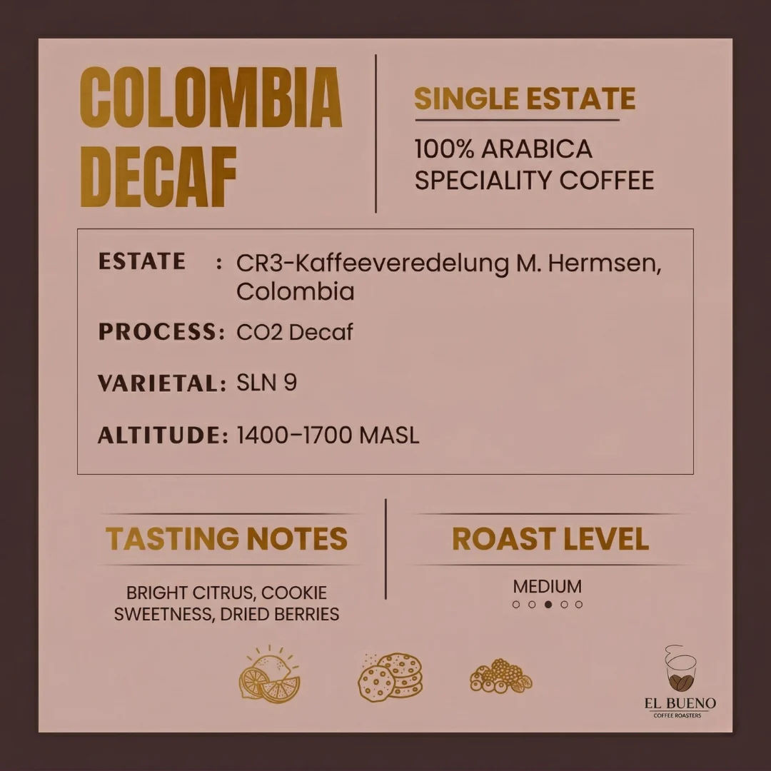 Colombia Decaf by El Bueno Coffee