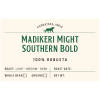Madikeri Might - Southern Bold I 100% Robusta — Medium-Dark roast Robusta coffee from Coorg