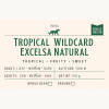 Tropical Wildcard - Excelsa Natural (Medium Roast) — Medium roast Excelsa coffee from India