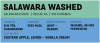Salawara Washed — Light - Medium roast Arabica coffee from Belur, Karnataka